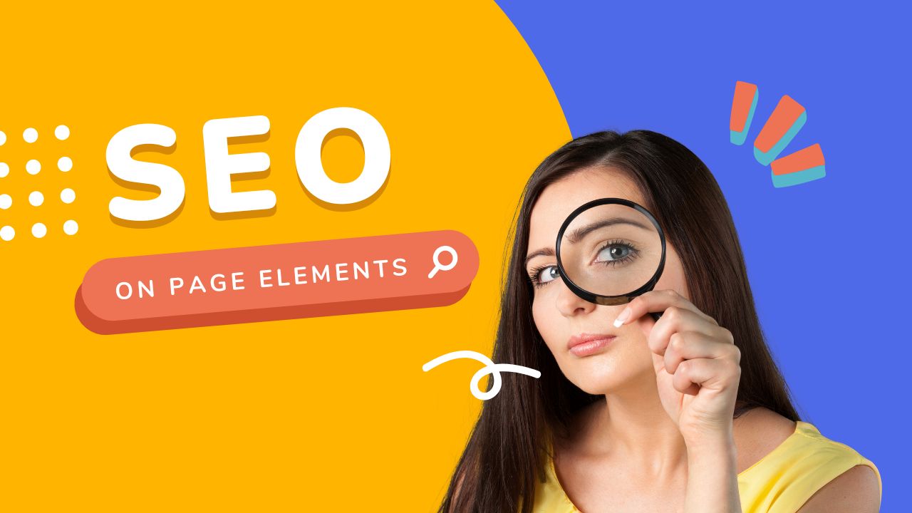 On Page Elements for SEO