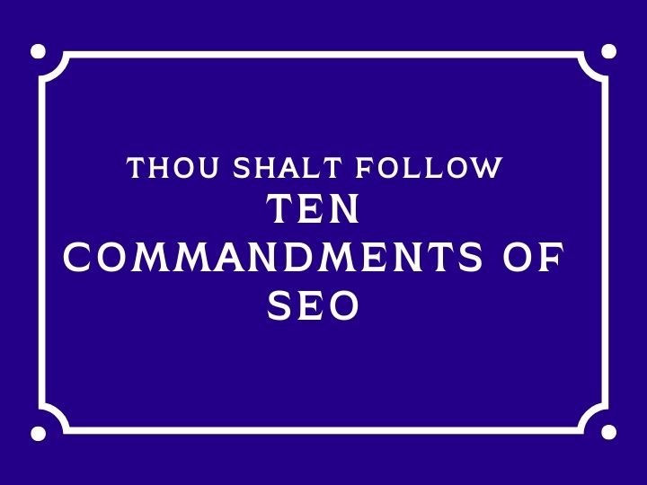 SEO Commandments